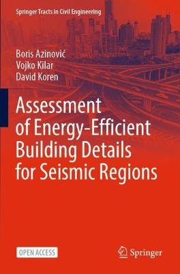 Assessment of Energy-Efficient Building Details for Seismic Regions