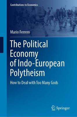Political Economy of Indo-European Polytheism