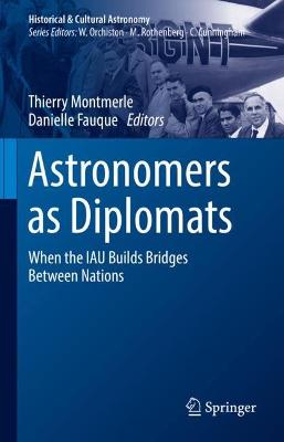 Astronomers as Diplomats