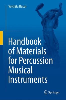 Handbook of Materials for Percussion Musical Instruments