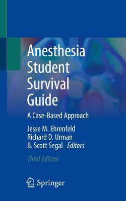 Anesthesia Student Survival Guide