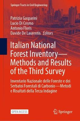 Italian National Forest Inventory-Methods and Results of the Third Survey