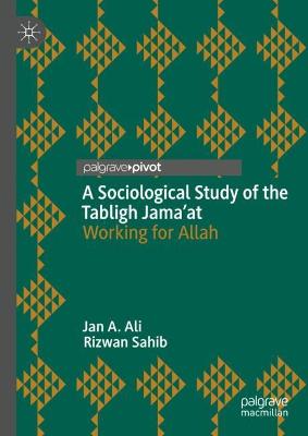 A Sociological Study of the Tabligh Jama'at