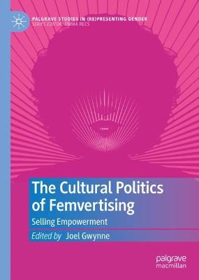Cultural Politics of Femvertising