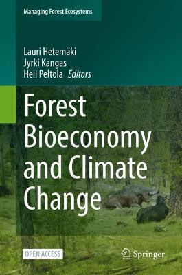 Forest Bioeconomy and Climate Change