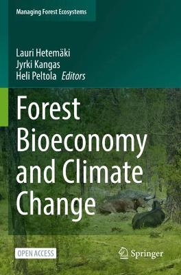 Forest Bioeconomy and Climate Change