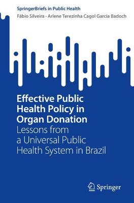 Effective Public Health Policy in Organ Donation