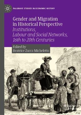 Gender and Migration in Historical Perspective