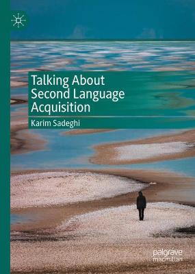 Talking About Second Language Acquisition