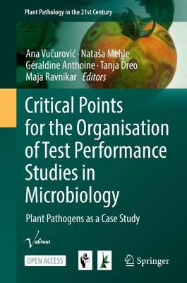 Critical Points for the Organisation of Test Performance Studies in Microbiology