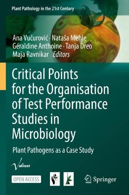 Critical Points for the Organisation of Test Performance Studies in Microbiology