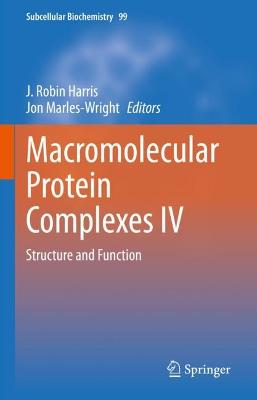 Macromolecular Protein Complexes IV