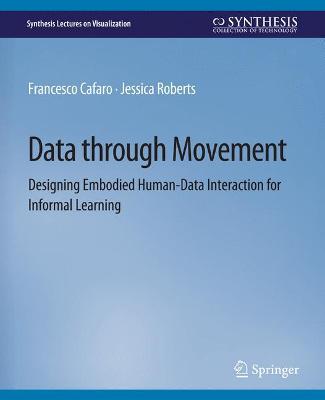 Data through Movement