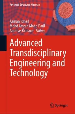 Advanced Transdisciplinary Engineering and Technology