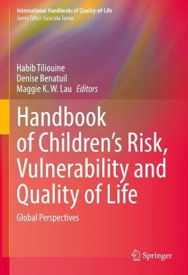 Handbook of Children's Risk, Vulnerability and Quality of Life