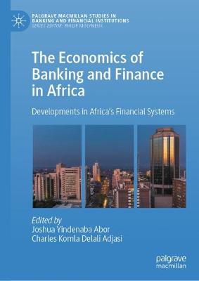 The Economics of Banking and Finance in Africa