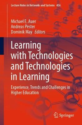 Learning with Technologies and Technologies in Learning