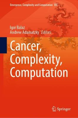 Cancer, Complexity, Computation