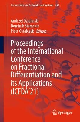Proceedings of the International Conference on Fractional Differentiation and its Applications (ICFDA'21)
