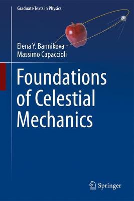 Foundations of Celestial Mechanics