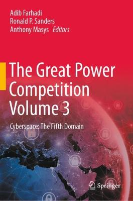 Great Power Competition Volume 3