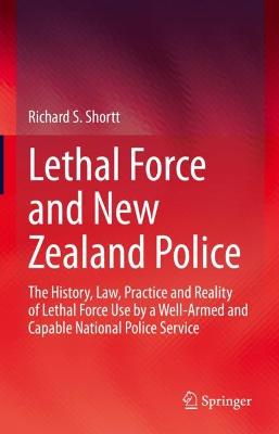 Lethal Force and New Zealand Police