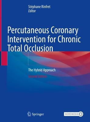 Percutaneous Coronary Intervention for Chronic Total Occlusion