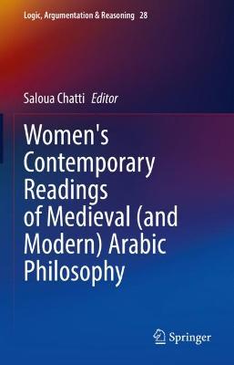 Women's Contemporary Readings of Medieval (and Modern) Arabic Philosophy