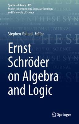 Ernst Schro?der on Algebra and Logic