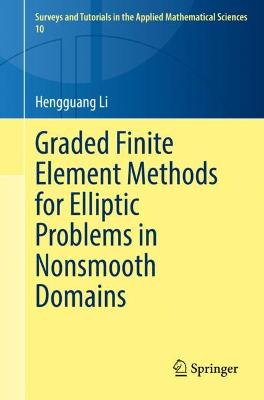 Graded Finite Element Methods for Elliptic Problems in Nonsmooth Domains