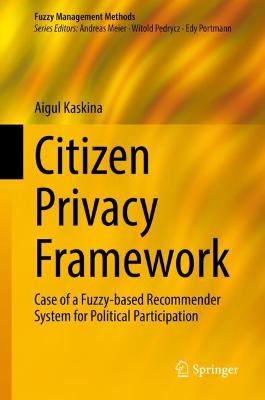 Citizen Privacy Framework