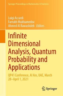 Infinite Dimensional Analysis, Quantum Probability and Applications