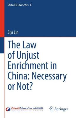 Law of Unjust Enrichment in China: Necessary or Not?