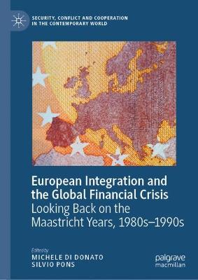 European Integration and the Global Financial Crisis