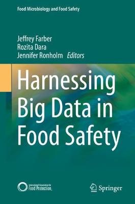 Harnessing Big Data in Food Safety