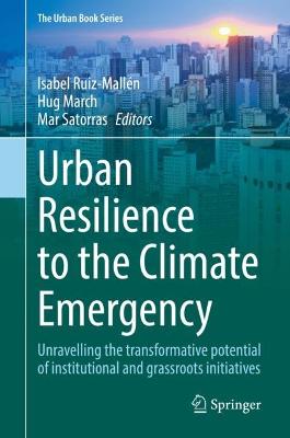 Urban Resilience to the Climate Emergency