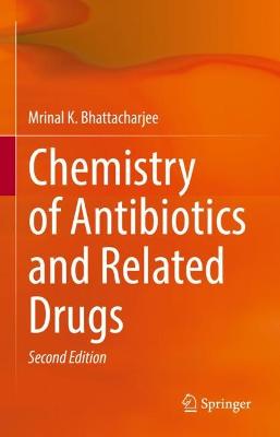 Chemistry of Antibiotics and Related Drugs