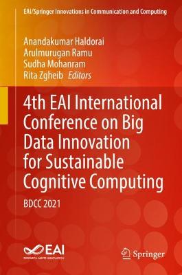 4th EAI International Conference on Big Data Innovation for Sustainable Cognitive Computing