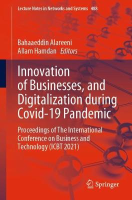 Innovation of Businesses, and Digitalization during Covid-19 Pandemic