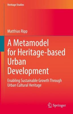 Metamodel for Heritage-based Urban Development