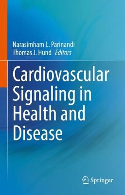 Cardiovascular Signaling in Health and Disease