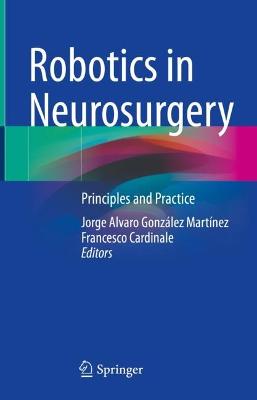 Robotics in Neurosurgery