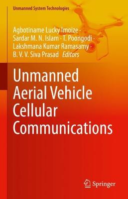 Unmanned Aerial Vehicle Cellular Communications