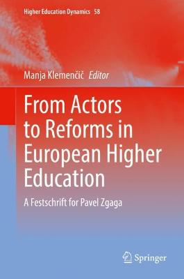 From Actors to Reforms in European Higher Education