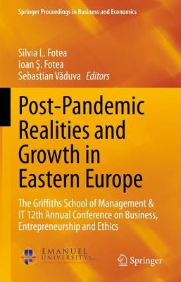 Post-Pandemic Realities and Growth in Eastern Europe