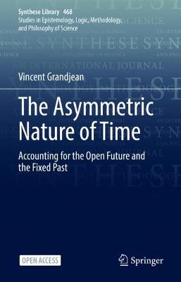 Asymmetric Nature of Time