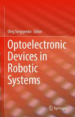 Optoelectronic Devices in Robotic Systems