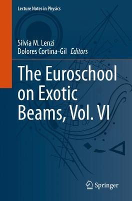 Euroschool on Exotic Beams, Vol. VI