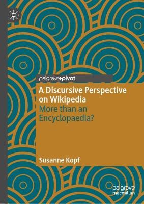 Discursive Perspective on Wikipedia