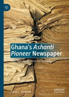 Ghana's Ashanti Pioneer Newspaper